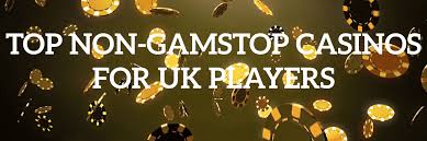 Non-Gamstop UK Casino Sites Your Gateway to Gaming Freedom